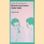 Brieven aan Castor en aan enige anderen: 1926-1939
Jean-Paul Sartre
€ 10,00 Brieven aan Castor en aan enige anderen: 1926-1939
Jean-Paul Sartre
€ 10,00