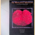 The Manganese Adventure: The South African Manganese Fields
B. Cairncross e.a.
€ 150,00 The Manganese Adventure: The South African Manganese Fields
B. Cairncross e.a.
€ 150,00