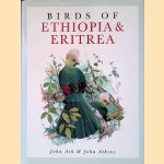 Birds of Ethiopia and Eritrea: An Atlas of Distribution
John Ash e.a.
€ 70,00 Birds of Ethiopia and Eritrea: An Atlas of Distribution
John Ash e.a.
€ 70,00