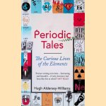 Periodic Tales: The Curious Lives of the Elements
Hugh Aldersey-Williams
€ 9,00 Periodic Tales: The Curious Lives of the Elements
Hugh Aldersey-Williams
€ 9,00