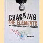 Cracking the Elements
Rebecca Mileham
€ 10,00 Cracking the Elements
Rebecca Mileham
€ 10,00