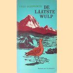 De laatste wulp: de uitstervende Eskimowulp
Fred Bodsworth
€ 30,00 De laatste wulp: de uitstervende Eskimowulp
Fred Bodsworth
€ 30,00