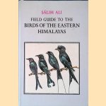 A Field Guide to the Birds of the Eastern Himalayas
Slim Ali
€ 15,00 A Field Guide to the Birds of the Eastern Himalayas
Slim Ali
€ 15,00