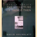 South Africa: The Structure of Things Then
David Goldblatt
€ 50,00 South Africa: The Structure of Things Then
David Goldblatt
€ 50,00