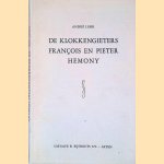 De klokkengietrers François en Pieter Hemony
André Lehr
€ 10,00 De klokkengietrers François en Pieter Hemony
André Lehr
€ 10,00