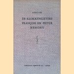 De klokkengietrers François en Pieter Hemony
André Lehr
€ 15,00 De klokkengietrers François en Pieter Hemony
André Lehr
€ 15,00
