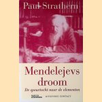 Mendelejevs droom: De speurtocht naar de elementen
Paul Strathern
€ 10,00 Mendelejevs droom: De speurtocht naar de elementen
Paul Strathern
€ 10,00