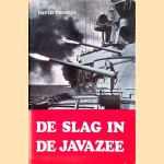 De Slag in de Javazee
David Thomas
€ 8,00 De Slag in de Javazee
David Thomas
€ 8,00