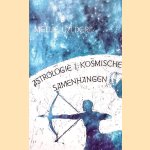 Astrologie 1: Kosmische samenhangen
Mellie Uyldert
€ 10,00 Astrologie 1: Kosmische samenhangen
Mellie Uyldert
€ 10,00