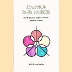 Ayurveda in de praktijk: Grondbeginselen, diagnosemethode, leefwijze, voeding
Anil Kumar Mehta
€ 6,00 Ayurveda in de praktijk: Grondbeginselen, diagnosemethode, leefwijze, voeding
Anil Kumar Mehta
€ 6,00