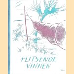 Flitsende vinnen: een album van de Nederlansche zoetwatervisschen
A.J.L. Looyen
€ 10,00 Flitsende vinnen: een album van de Nederlansche zoetwatervisschen
A.J.L. Looyen
€ 10,00