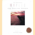 In Portrait: Naples and Collier County
Nanette Sanson
€ 12,50 In Portrait: Naples and Collier County
Nanette Sanson
€ 12,50