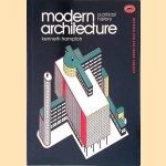 Modern Architecture: A Critical History - Revised and Enlarged Edition door Kenneth Frampton Modern Architecture: A Critical History - Revised and Enlarged Edition door Kenneth Frampton