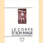 Le Corps et son Image: Photographies du Dix-Neuvième Siècle
André Rouillé e.a.
€ 17,50 Le Corps et son Image: Photographies du Dix-Neuvième Siècle
André Rouillé e.a.
€ 17,50