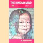 The Kimono Mind: An Informal Guide to Japan and the Japanese
Bernard Rudofsky
€ 8,00 The Kimono Mind: An Informal Guide to Japan and the Japanese
Bernard Rudofsky
€ 8,00