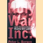 Holy War, Inc: Inside the Secret World of Osama Bin Laden
Peter L. Bergen
€ 6,00 Holy War, Inc: Inside the Secret World of Osama Bin Laden
Peter L. Bergen
€ 6,00