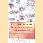 De mechanisering van het wereldbeeld
E.J. Dijksterhuis
€ 10,00 De mechanisering van het wereldbeeld
E.J. Dijksterhuis
€ 10,00