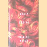 The Roots of Desire: The Myth, Meaning, and Sexual Power of Red Hair
Marion Roach
€ 15,00 The Roots of Desire: The Myth, Meaning, and Sexual Power of Red Hair
Marion Roach
€ 15,00