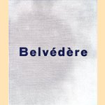 Museum Belvédère: de Collectie
Rudy Hodel e.a.
€ 6,00 Museum Belvédère: de Collectie
Rudy Hodel e.a.
€ 6,00