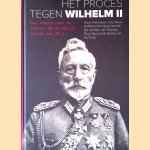 Het proces tegen keizer Wilhelm II: Een arrest over de schuld van de Duitse keizer aan WO I
Hans Andriessen e.a.
€ 15,00 Het proces tegen keizer Wilhelm II: Een arrest over de schuld van de Duitse keizer aan WO I
Hans Andriessen e.a.
€ 15,00