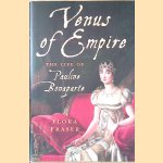 Venus of Empire: The Life of Pauline Bonaparte
Flora Fraser
€ 10,00 Venus of Empire: The Life of Pauline Bonaparte
Flora Fraser
€ 10,00