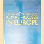 Magnificence and Grandeur of the Royal Houses in Europe
Catherine Arminjon
€ 15,00 Magnificence and Grandeur of the Royal Houses in Europe
Catherine Arminjon
€ 15,00