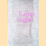 Kamp Vught: januari 1943-september 1944
Jan van de Mortel
€ 7,50 Kamp Vught: januari 1943-september 1944
Jan van de Mortel
€ 7,50