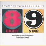 Ga voor de achten en de negens: Hans Sonnenberg: 50 jaar tentoonstellingsmaker
Barney Agerbeek e.a.
€ 15,00 Ga voor de achten en de negens: Hans Sonnenberg: 50 jaar tentoonstellingsmaker
Barney Agerbeek e.a.
€ 15,00