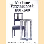 Moderne Vergangenheit 1800-1900: Möbel, Metall, Keramik, Glas, Textil, Entwürfe- aus Wien
Peter Wawerka
€ 20,00 Moderne Vergangenheit 1800-1900: Möbel, Metall, Keramik, Glas, Textil, Entwürfe- aus Wien
Peter Wawerka
€ 20,00