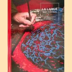 La Laque: art et techniques
Thibauld Mazire e.a.
€ 100,00 La Laque: art et techniques
Thibauld Mazire e.a.
€ 100,00