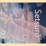 Takahashi Setsuro: Visions of Time and Space (English Edition)
Monika Kopplin e.a.
€ 20,00 Takahashi Setsuro: Visions of Time and Space (English Edition)
Monika Kopplin e.a.
€ 20,00