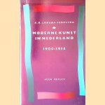 Moderne kunst in Nederland 1900-1914
A.B. Loosjes-Terpstra
€ 10,00 Moderne kunst in Nederland 1900-1914
A.B. Loosjes-Terpstra
€ 10,00