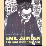 Emil Zbinden 1908-1991: für und wider die Zeit
Anna Schafroth
€ 25,00 Emil Zbinden 1908-1991: für und wider die Zeit
Anna Schafroth
€ 25,00