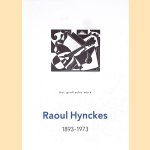 Raoul Hynckes 1893-1973: Het grafische werk
Mona Brouwer-Verzaal
€ 10,00 Raoul Hynckes 1893-1973: Het grafische werk
Mona Brouwer-Verzaal
€ 10,00