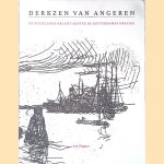 Antoon Derkzen van Angeren 1878-1961: de bezielende kracht achter de Rotterdamse grafiek
Jan Wagner e.a.
€ 15,00 Antoon Derkzen van Angeren 1878-1961: de bezielende kracht achter de Rotterdamse grafiek
Jan Wagner e.a.
€ 15,00