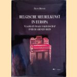Belgische meubelkunst in Europa: Vlaams en Waals vakmanschap over de grenzen heen
Frans Defour
€ 60,00 Belgische meubelkunst in Europa: Vlaams en Waals vakmanschap over de grenzen heen
Frans Defour
€ 60,00