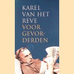 Karel van het Reve voor gevorderden
David van het Reve
€ 15,00 Karel van het Reve voor gevorderden
David van het Reve
€ 15,00