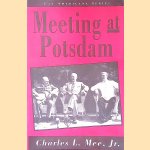 Meeting at Potsdam
Charles L. Mee
€ 10,00 Meeting at Potsdam
Charles L. Mee
€ 10,00