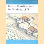 British Fortifications in Zululand 1879
Ian Knight
€ 8,00 British Fortifications in Zululand 1879
Ian Knight
€ 8,00