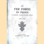 Le fer forgé en France: La Régence: Aurore, Apogée, Déclin
Louis Blanc
€ 45,00 Le fer forgé en France: La Régence: Aurore, Apogée, Déclin
Louis Blanc
€ 45,00