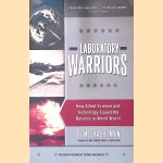 Laboratory Warriors: How Allied Science and Technology Tipped the Balance in World War II
Tom Shachtman
€ 12,50 Laboratory Warriors: How Allied Science and Technology Tipped the Balance in World War II
Tom Shachtman
€ 12,50