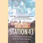 Station 43: Audley End House and SOE's Polish Section
Ian Valentine
€ 6,00 Station 43: Audley End House and SOE's Polish Section
Ian Valentine
€ 6,00