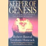 Keeper of Genesis: A Quest for the Hidden Legacy of Mankind
Robert Bauval e.a.
€ 8,00 Keeper of Genesis: A Quest for the Hidden Legacy of Mankind
Robert Bauval e.a.
€ 8,00