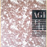 Heaven & Hell: AGI Congress Hong Kong 2012
AGI
€ 100,00 Heaven & Hell: AGI Congress Hong Kong 2012
AGI
€ 100,00