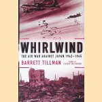 Whirlwind: The Air War Against Japan, 1942-1945
Barrett Tillman
€ 10,00 Whirlwind: The Air War Against Japan, 1942-1945
Barrett Tillman
€ 10,00