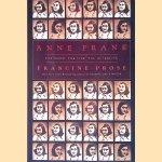 Anne Frank: The Book, The Life, The Afterlife
Francine Prose
€ 10,00 Anne Frank: The Book, The Life, The Afterlife
Francine Prose
€ 10,00