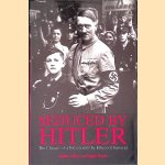 Seduced by Hitler: The Choices of a Nation and the Ethics of Survival
Adam LeBor e.a.
€ 12,50 Seduced by Hitler: The Choices of a Nation and the Ethics of Survival
Adam LeBor e.a.
€ 12,50