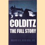 Colditz: The Full Story
P. R. Reid
€ 9,00 Colditz: The Full Story
P. R. Reid
€ 9,00