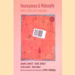 Neuroscience and Philosophy: Brain, Mind, and Language
Maxwell Bennett e.a.
€ 9,00 Neuroscience and Philosophy: Brain, Mind, and Language
Maxwell Bennett e.a.
€ 9,00