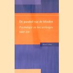 'De parabel van de blinden': psychologie en het verlangen naar zin
Hans A. Alma
€ 8,00 'De parabel van de blinden': psychologie en het verlangen naar zin
Hans A. Alma
€ 8,00
